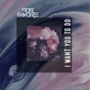 Por Favore - Want To Do (Original Mix)