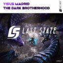 Yisus Madrid - The Dark Brotherhood (Original mix)
