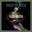 Ivan Snoth - Chair Underneath (Extended)