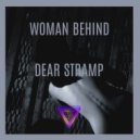 Dear Stramp - Woman Behind (Original mix)
