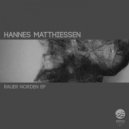 Hannes Matthiessen - Rauer Norden (Sturm Edit)