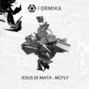 Jesus Di Mata - McFly (Deejay Will.i & The Roughneck Remix)