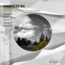 Madness Ba - Galax. 001 (Domenico Raffone Remix)