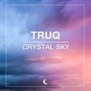 TruQ - Crystal Sky (Original Mix)