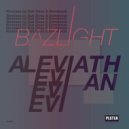 Bazlight - Leviathan (Original Mix)