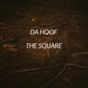 Da Hoof - The Square