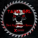 Tawa Girl - Dark Knight (Kemyo Remix)