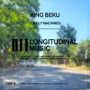 King Beku - Lonely Machines