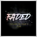 Felicidad & Tido - Faded
