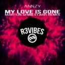 Annzy - My Love Is Gone
