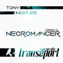 Tony Nickles - Necromancer