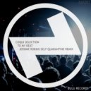 Coqui Selection - To My Beat (Jerome Robins \'Self Quarantine\' Remix)