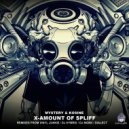 Mystery & Kosine - X-Amount Of Spliff (DJ Monk Remix)