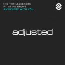 The Thrillseekers feat. Stine Grove - Anywhere With You (Club Mix)