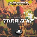 Euphonique - Turn It Up