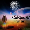 Curious - Lift Off
