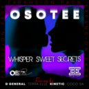 OsoTee - Whisper Sweet Secrets (Kinetic Sweet Rework)