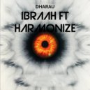 IBRAAH - DHARAU (Original Mix)