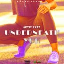 Aktiv Vybz - Underneath Yuh (Original Mix)
