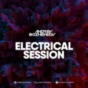 Dj Andrey Bozhenkov - Electrical Session #233