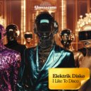 Elektrik Disko - I Like To Disco