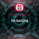 Sergey Parshutkin - Im balling