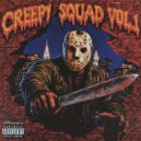 CREEPY SQUAD & SXNXSTER & NORTHKILLAZ - HOW MANY ()