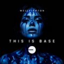Wellyington - This is Base