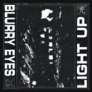 Blurry Eyes - Love Kills, Hate Builds