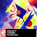 CASSIMM - In Your Face
