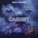 Emily Brewer - Carney (Original Mix)