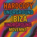 Hardcopy - UNDRGROUND