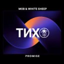 M0B, White Sheep - Promise