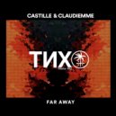 Castille, Claudiemme - Far Away