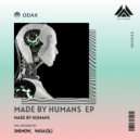 ODAX - Made by Humans (ShemoW Remix)