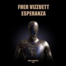 Fher Vizzuett - Esperanza
