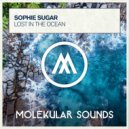 Sophie Sugar - Lost In The Ocean