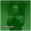 Roland Clark - What The Fuck