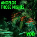Angelos - Those Nights