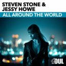 Steven Stone, Jessy Howe - All Around The World (Radio Mix)