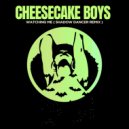 Cheesecake Boys - Watching me (Shadow Dancer Remix)