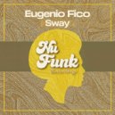 Eugenio Fico - Sway (Original Mix)