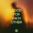 A.M.R (DE) - Good For Each Other