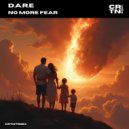 D.A.R.E - No More Fear