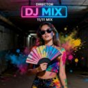 DIRECTOR - 11/11 mix