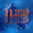 Zero Sugar x HyperBoat x Byke - I Lied