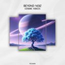 Beyond Noiz - Cosmic Voices