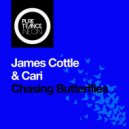 James Cottle & Cari - Chasing Butterflies
