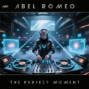 Abel Romeo - The Perfect Moment
