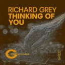 Richard Grey - Thinking Of You
